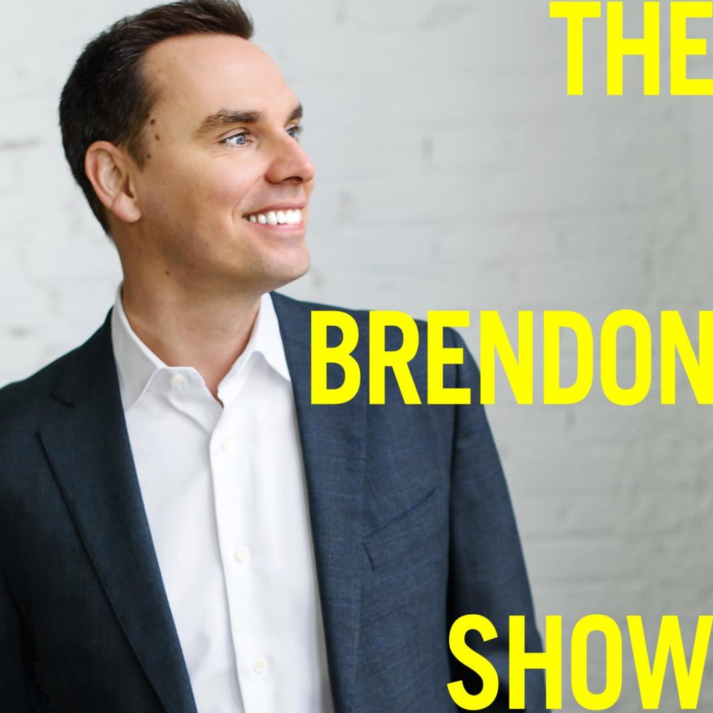 Brendon Burchard, The Brendon Show