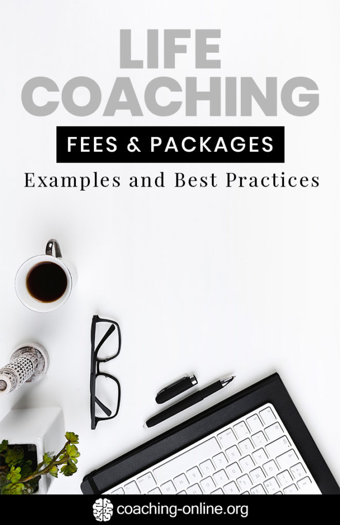 Life Coaching Fees Packages