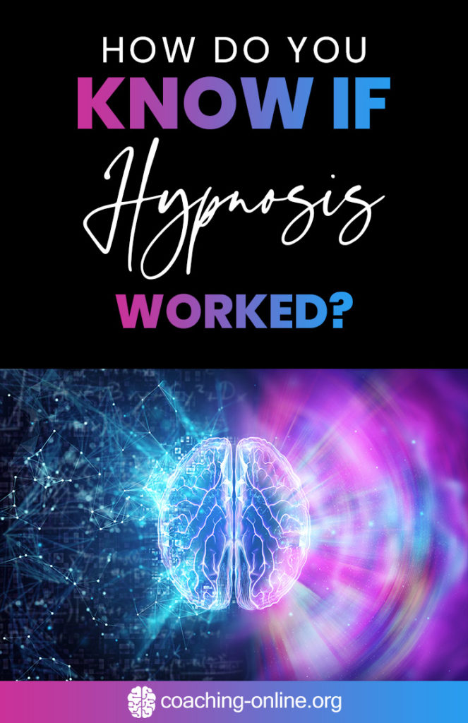 How Do You Know If Hypnosis Worked