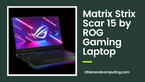 Ordinateur portable de jeu Matrix Strix Scar 15 par ROG