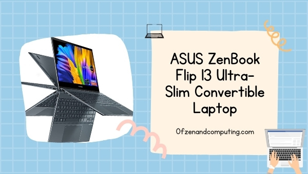 Ordinateur portable convertible ultra-mince ASUS ZenBook Flip 13