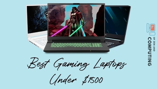 Best Gaming Laptops Under $1500