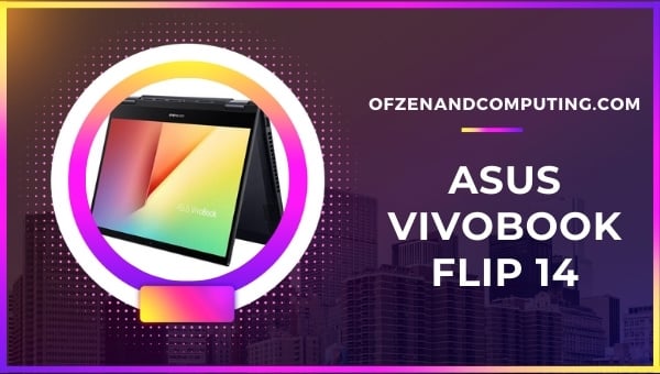 ASUS VivoBook Flip 14