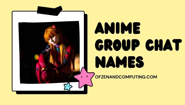 Anime Group Chat Names (2024)