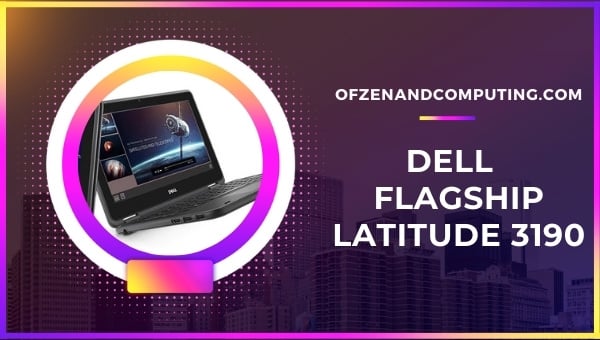 Dell 2021 phare Latitude 3190