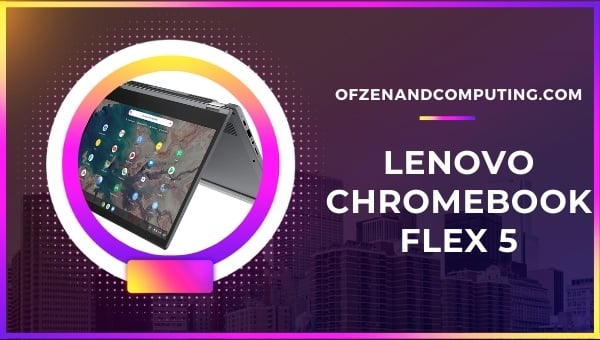 Lenovo Chromebook Flex 5