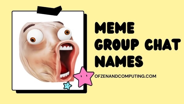 Meme Group Chat Names (2024)