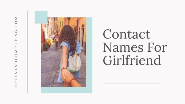 Contact Names For Girlfriend (2024)