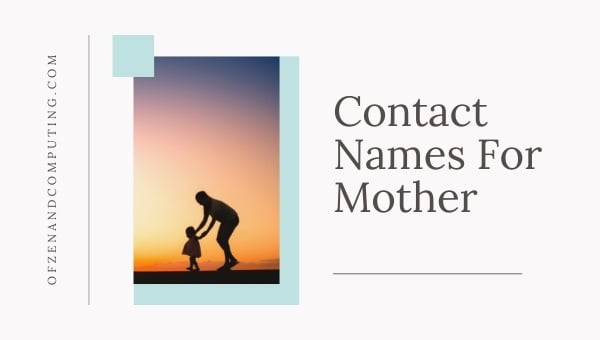 Contact Names For Mother (2024)