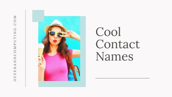 Cool Contact Names (2024)