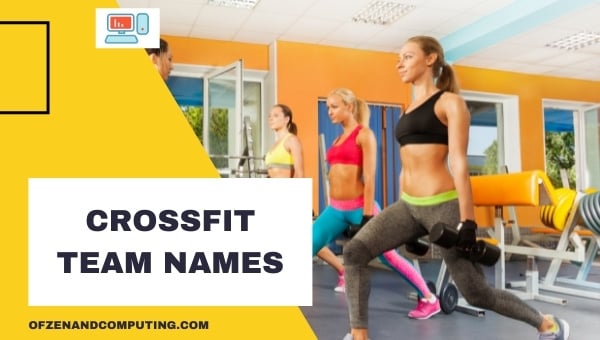 Ideen für Crossfit-Teamnamen (2024)