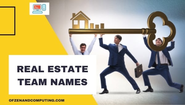 Real Estate Team Names Ideas (2024)