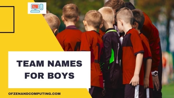 Team Names For Boys (2024)