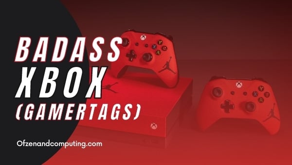 Badass Xbox Gamertags-Ideen (2024)