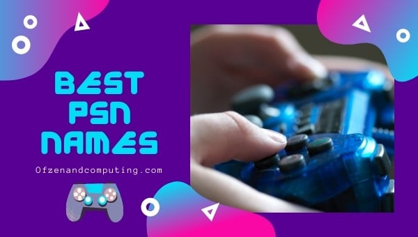 Best PS5 Names 2022 (PSN)