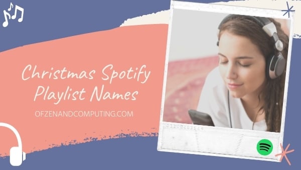 Idéias para nomes de listas de reprodução do Spotify de Natal (2024)