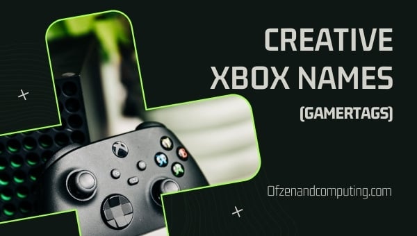 Noms Xbox créatifs (2024)