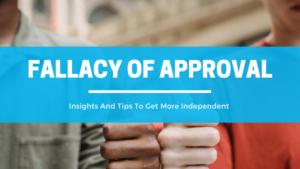 Fallacy of Approval