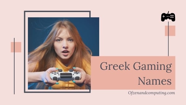 Greek Gaming Names List (2024)