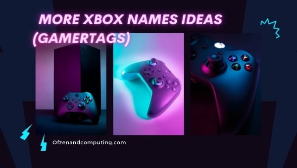 More Xbox Gamertags Names Ideas (2024)