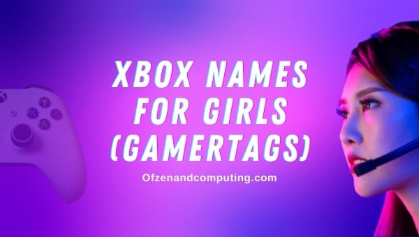 Xbox Gamertags Ideas for Girls (2024)