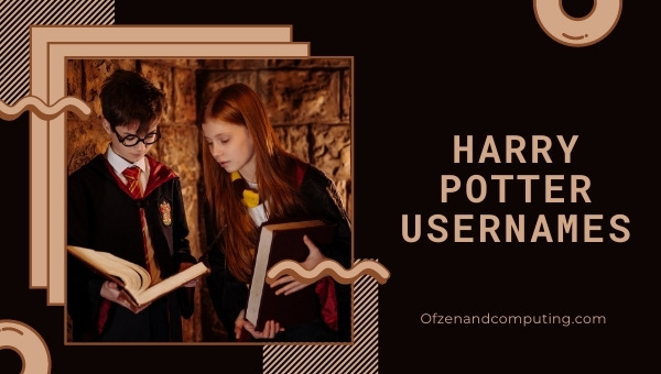 Idéias de nomes de usuário de Harry Potter (2022)