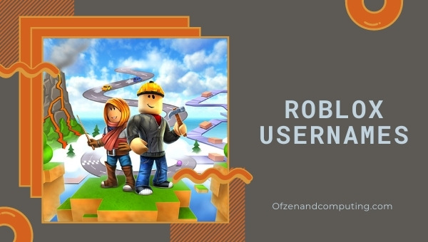 Idées de noms d'utilisateur Roblox (2022)