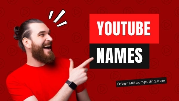 Idéias legais de nomes de canais do YouTube (2022) para meninos e meninas