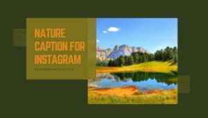 Légendes de la nature pour Instagram ([cy]) Boostez votre Instagram