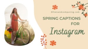 Legendas fofas de primavera para Instagram (2022) Break, engraçado