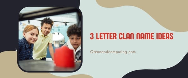 3 Letter Clan Names Ideas (2024)