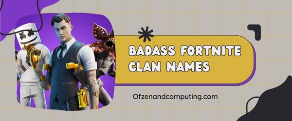 Badass Fortnite Clan-Namen-Ideen (2024)