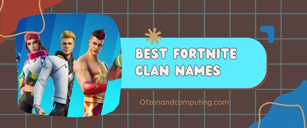 Melhores ideias para nomes de clãs Fortnite (2024)