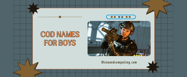 COD Names For Boys (2024)