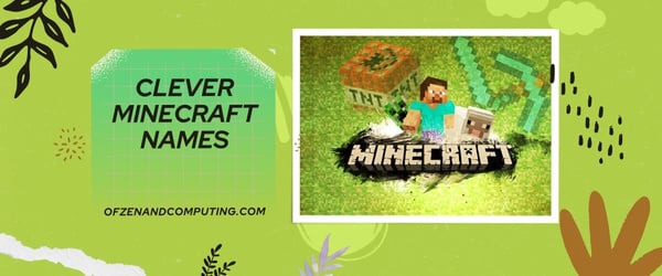 Noms intelligents de Minecraft