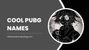 4400+ Cool PUBG Names for Girls & Boys ([cy]) Funny, Stylish