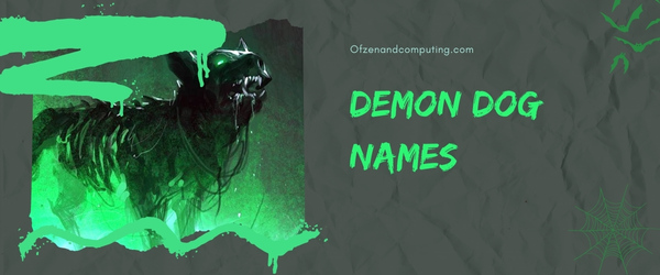 Demon Dog Names