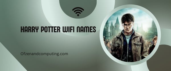 Noms Wi-Fi Harry Potter