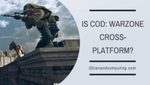 Ist COD Warzone plattformübergreifend in [cy]? [Die Wahrheit]