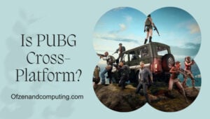 Is PUBG Finally Cross-Platform in [cy]? [The Truth]