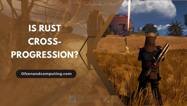 Is Rust Cross-Progression in 2024?