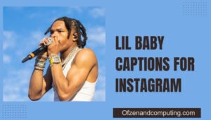 Lil Baby Captions pour Instagram ([cy]) Boss Up & Shine