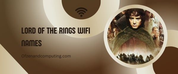 Herr der Ringe WiFi-Namen