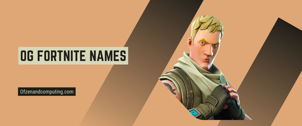 Nomes OG Fortnite 2024 (nomes de usuário)