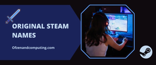 Idéias originais para nomes do Steam (2024)