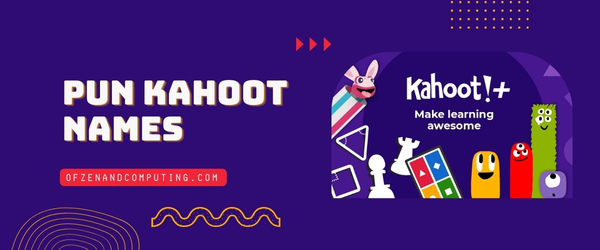 Noms Pun Kahoot