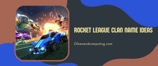 Idées de noms de clan Rocket League