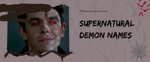 Supernatural Demon Names