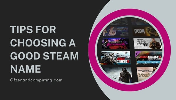 Conseils pour choisir un bon nom Steam