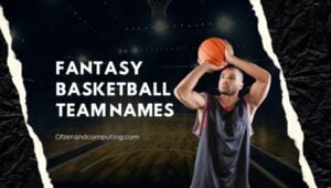 Noms d'équipe de basket-ball fantastiques ([nmf] [cy]) Drôle, bon